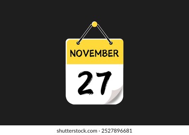 27 November calendar icon text page monthly web design on yellow, black, and white background vector, icon, or illustration with the month of November 27
