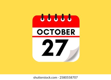 27 October month single day vector, illustration, calendar with red, black, white and yellow color background calendar October 27