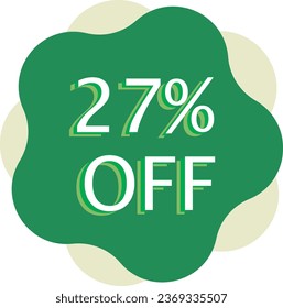 27% Off Discount Green Vector and Illustration Marketing Announcement in White Background