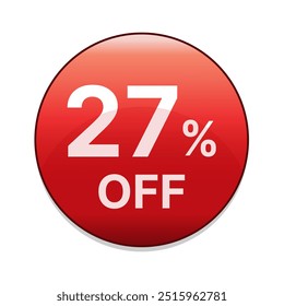 27% off red discount button. Twenty seven percent off shopping sale discount emblem in red. Special offer symbol. Vector illustration.