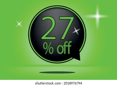 27 percent off black balloon and floating. with green background, banner 27% off green, shadow