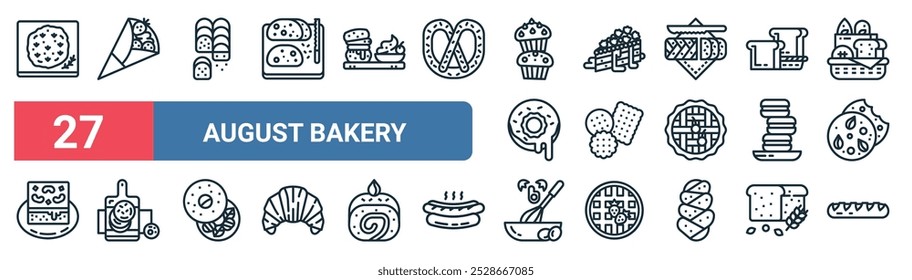 27 set of outline web august bakery icons featuring crepe, roll, crumble, biscuit, aron, naan, mix, baguette vector thin line icons for ui, web design and mobile app.