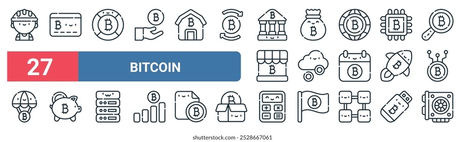 27 set of outline web bitcoin icons featuring credit card, lifesaver, money bag, cloud, rocket, bitcoin, calculator, graphic card vector thin line icons for ui, web design and mobile app.