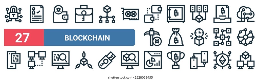 27 conjunto de delinear web blockchain ícones com digital, carteira, cofre, saco de dinheiro, distribuído, peer to peer, portfólio, nós vetor ícones de linha fina para iu, web design e aplicativo móvel.