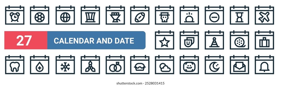 27 set of outline web calendar and date icons featuring calendar, calendar, vector thin line icons for ui, web design and mobile app.