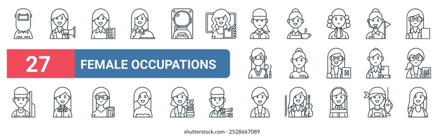 27 set of outline web female occupations icons featuring woman, information manager, coffee maker, woman, teacher, news reporter, teacher, dancer vector thin line icons for ui, web design and mobile