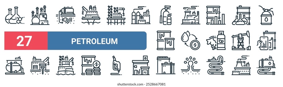 27 conjunto de delinear web ícones de petróleo com óleo, fóssil, usina de energia, troca, pumpjack, broca, óleo, vetor de óleo de linha fina ícones para ui, web design e aplicativo móvel.