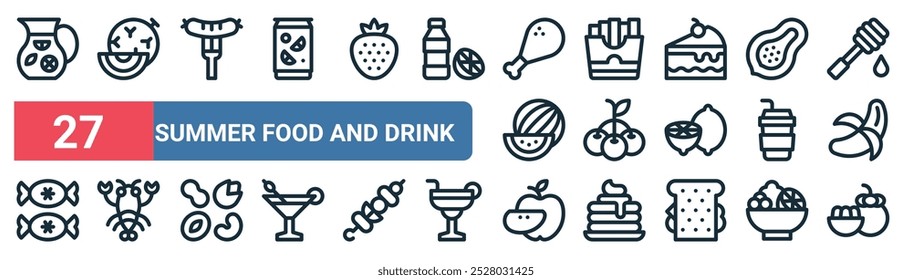 27 set of outline web summer food and drink icons featuring melon, sausage, french fries, berries, coffee, lobster,  , mangosteen vector thin line icons for ui, web design and mobile app.