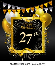 27 years anniversary celebration design. with confetti, balloon and flag golden colored isolated on black background, vector design for greeting card and invitation card