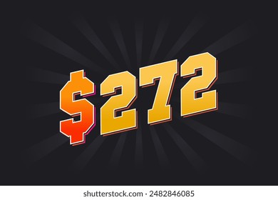 272 Dollar American Money vector text symbol. $272 USD United States Dollar stock vector