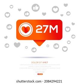 27M, 27 million likes design for social network, Vector illustration.