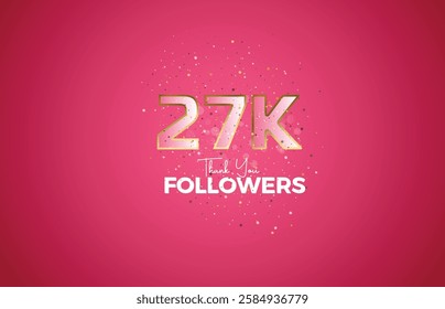 27M isolated on pink background with sparkling confetti, Thank you followers peoples, golden, Black number 27M online social group, 28M