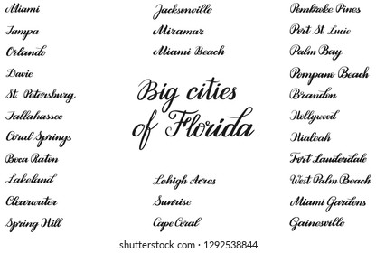 28 biggest cities of Florida USA. Set of city names. Calligraphic style.