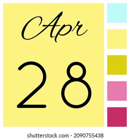 28 day of the month. April. Cute calendar daily icon. Date day week Sunday, Monday, Tuesday, Wednesday, Thursday, Friday, Saturday.