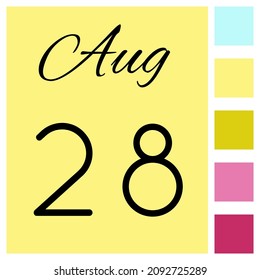 28 day of the month. August. Cute calendar daily icon. Date day week Sunday, Monday, Tuesday, Wednesday, Thursday, Friday, Saturday.