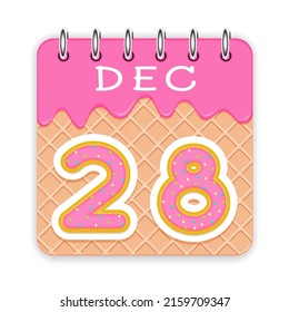 28 day of a month. December. Waffle cone calendar with melted ice cream. 3d daily icon. Date. Week Sunday, Monday, Tuesday, Wednesday, Thursday, Friday, Saturday. White background Vector illustration