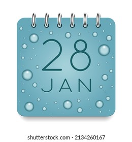 28 day of month. January. Calendar daily icon. Date day week Sunday, Monday, Tuesday, Wednesday, Thursday, Friday, Saturday. Dark Blue text. Cut paper. Water drop dew raindrops. Vector illustration.