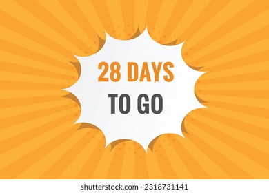 28 days to go text web button. Countdown left 28 day to go banner label