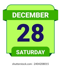 28 December, Saturday. Date template. Useful design for calendar or event promotion. Vector illustration EPS 10 File. Isolated on white background. 