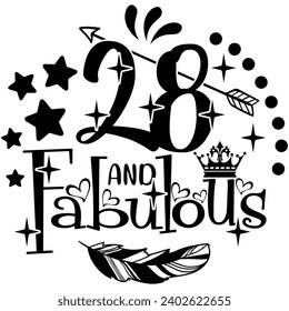 28 and fabulous black vector graphic design and cut file