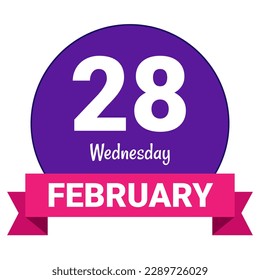 28 February, Wednesday. Date template. Useful design for calendar or event promotion. Vector illustration EPS 10 File. Isolated on white background. 