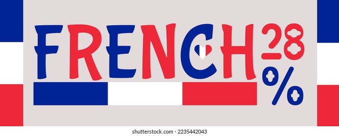28% French sign label vector art illustration with flag color. Blue, white and red color. French Banner template design for social media and website