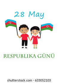 28 May Respublika gunu. Translation from azerbaijani: 28th May Republic day of Azerbaijan. graphic design to the Azerbaijan holiday, children logo