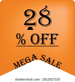 28% off on a orange balloon for mega offers. Super sale, black text