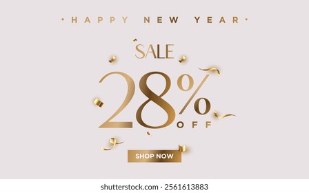 28% off Sale Happy New Year. Twenty eight percent promotion illustration. Shop now. Winter holiday poster with discount coupon. Gold Vector.