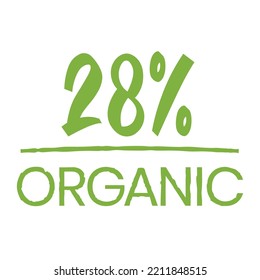 28% Organic label. Hand written tag