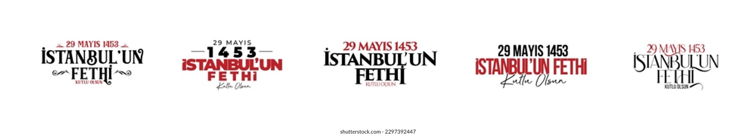 29 mayıs 1453 İstanbulun Fethi Kutlu Olsun
Translation: May 29, 1453 Happy Conquest of Istanbul