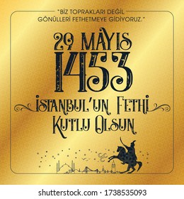 29 Mayıs 1453 istanbul'un Fethi Kutlu Olsun, Tebrik Kartı Translation: 29 may Day is Happy Conquest of Istanbul. Turkish holiday greeting card. 