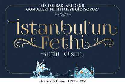 29 Mayıs 1453 istanbul'un Fethi Kutlu Olsun, Tebrik Kartı Translation: 29 may Day is Happy Conquest of Istanbul. Turkish holiday greeting card. 