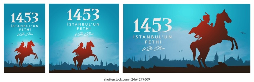 29 Mayıs 1453 istanbul'un Fethi Kutlu Olsun, Translation: 29 may Day is Happy Conquest of Istanbul. Fall of Constantinople in 1453. Sultan Mehmed the Conqueror (Fatih Sultan Mehmed)