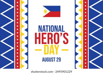 29 August is celebrated as Philippines National Heroe's Day. Philippines National Heroe's Day background, template, banner, wallpaper, cards, poster. Vector EPS 10.