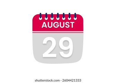 29 August month single day vector, illustration, calendar with red, off white and white color background calendar August 29