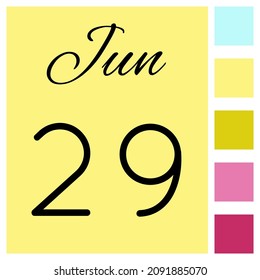 29 day of the month. June. Cute calendar daily icon. Date day week Sunday, Monday, Tuesday, Wednesday, Thursday, Friday, Saturday.