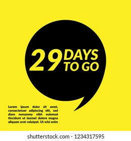 29 days to go label,sign,button. Vector stock illustration.