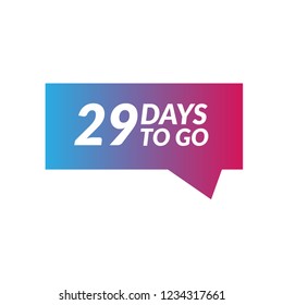 29 days to go label,sign,button. Vector stock illustration.