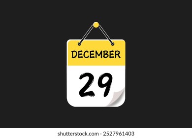 29 December calendar icon text page monthly web design on yellow, red, black, and white background vector, icon, or illustration with the month of December 29