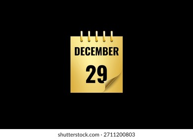 29 Dezember Kalender Symbol Textseite monatliches Web-Design auf schwarz-goldenem Hintergrund Vektor, Symbol oder Illustration mit dem Monat Dezember 29