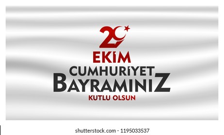 29 ekim cumhuriyet bayrami Day Turkey. Translation: 29 october Republic Day Turkey and the National Day in Turkey. celebration republic. vector illustration.