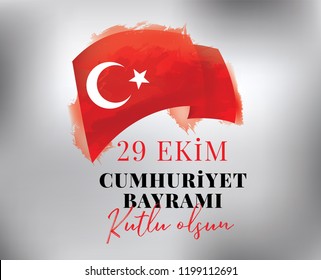 29 ekim Cumhuriyet Bayrami kutlu olsun. Translation: 29 october, republic day of Turkey. Typography vector design