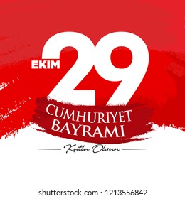 29 Ekim Cumhuriyet Bayrami. Kutlu Olsun. Translation: Republic Holiday, Happy Birthday. Vector Illustration. 