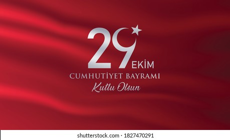 29 Ekim Cumhuriyet Bayrami kutlu olsun, Republic Day in Turkey. Translation: Happy 29 October Turkey Republic Day. Vector illustration, poster, celebration card, graphic, post and story design.