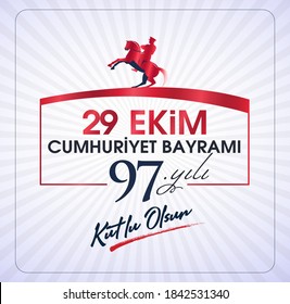 29 ekim Cumhuriyet Bayrami kutlu olsun, Republic Day Turkey. Translation: 29 october Republic Day Turkey and the National Day in Turkey happy holiday. Graphic for design elements.