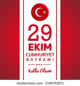 29 ekim cumhuriyet bayrami kutlu olsun. translation 29 october turkey republic day.