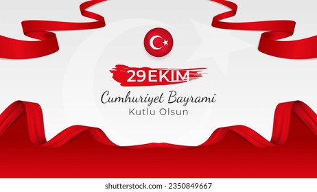 29 Ekim Cumhuriyet Bayrami Kutlu Olsun Greeting with Turkey Flag and Wavy Ribbons. Translate: Happy 29 October Republic Day