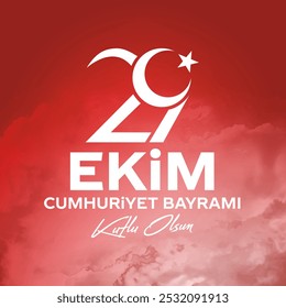 29 ekim Cumhuriyet Bayrami kutlu olsun, Republic Day Turkey. Translation: 29 october Republic Day Turkey and the National Day in Turkey happy holiday. graphic for design elements vector illustration.