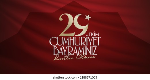 29 ekim Cumhuriyet Bayrami. Translation: 29 october Republic Day Turkey and the National Day in Turkey, billboard design. (TR: 29 Ekim Cumhuriyet Bayraminiz Kutlu Olsun.)
